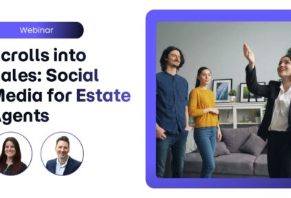 Scrolls into Sales: Social Media for Estate Agents